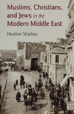 Photo Of Book Cover For The Book Entitled A History Of Muslims, Christians, And Jews In The Middle East